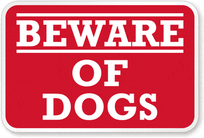 beware of dogs